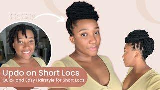 Easy Updo Hairstyle For Locs I Short Locs I Loc Styles For Beginnners I Miss Kobeli