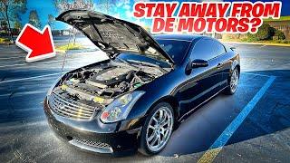 SHOULD YOU STAY AWAY FROM DE MOTORS