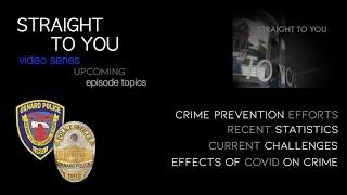 "Introduction & Crime Prevention Strategies" - STRAIGHT TO YOU, Ep. 1