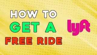 How To Get A Free Ride On Lyft (Quick and Easy)