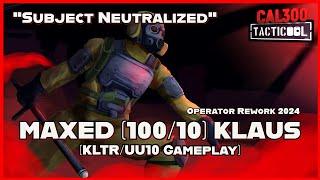 TACTICOOL: MAXED (100/10) REWORKED KLAUS (KLTR/UU10 Gameplay)