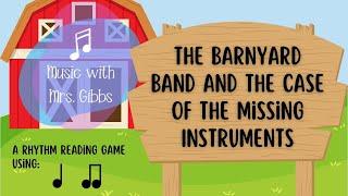 Instrument Search and Find - The Barnyard Band (Quarter Notes and Eighth Notes)