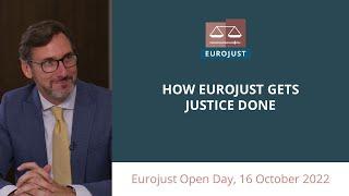 Eurojust Open Day 2022: How Eurojust gets justice done - an introduction to the Agency's work