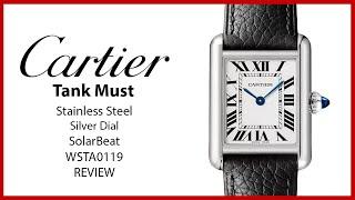 ▶ Cartier Tank Must Small SolarBeat Stainless Steel WSTA0119 - REVIEW