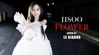 JISOO - ‘꽃(FLOWER)’ M/V - Music Video & Song Cover by @LeGianna  [10YRS_OLD] English Cover