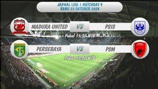 Jadwal Liga 1 | PERSEBAYA VS PSM MAKASSAR | BRI LIGA 1 Pekan 9