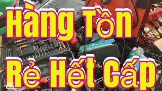 ĐẠI HẠ GIÁ THANH LÝ  HUỶ DIỆT GIÁ NÁT TAN,DÂY ĐIỆN,PIN 15cell,KHOAN ĐIỆN,CƯA XÍCH,BƠM ĐẠP