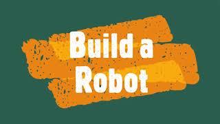 Build a Robot