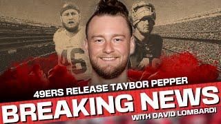 BREAKING: 49ers replace Taybor Pepper with long snapper Jon Weeks