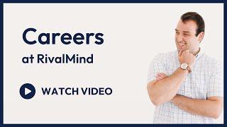 Working at RivalMind