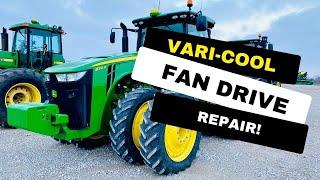 Prepare to get BLOWN away! Vari-Cool Fan Drive maintenance and repair explained! (John Deere 8310R)