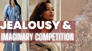 JEALOUS WOMEN AND IMAGINARY COMPETITION