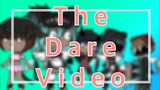 The dare video // Gacha Life // (stay till the end for a message)