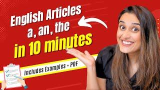 Learn English Articles (A, An, The) in 10 minutes - Definite Indefinite Articles With Examples & PDF