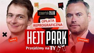 JAŚ KAPELA I KRZYSZTOF STANOWSKI O OPŁACIE REPROGRAFICZNEJ - HEJT PARK - PRZEJDŹMY NA TY 158