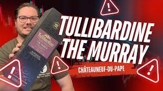 Tullibardine The Murray Chateuanuf du PapaTullibardine Châteauneuf du Pape 2024 #whiskyvlog #whisky