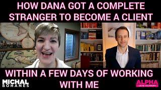 Dana Herra - Client Interview Alpha Lead Academy - Michal Bohanes - Full Interview