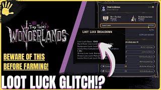 Tiny Tina's Wonderlands | LOOT LUCK BUG! THIS NEEDS A PATCH! #TinyTinasWonderlands #xpfarm