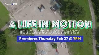 A Life in Motion: The Alec Majerus Story - Pioneer PBS special drops Feb. 27 | Official Trailer 