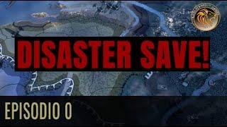 Hearts of Iron IV - DISASTER SAVE FULL ITA  - Episodio 0