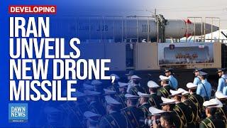 Iran Unveils New Drone And Missile Amid Rising Tensions | Dawn News English