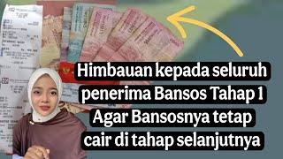 INFO PENTING KEPADA PENERIMA BANSOS AGAR BANSOSNYA CAIR DI TAHAP 2
