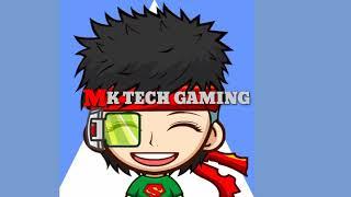 MK TECH GAMING BACKGROUND SONG