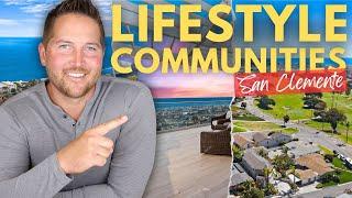 Communities by Lifestyle in San Clemente, Ca | Living in San Clemente, Ca