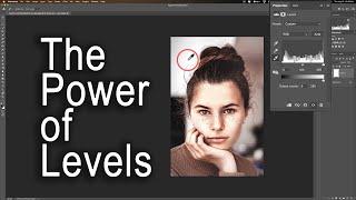 Why Professionals Use LEVELS in Photoshop