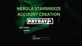 How to Create Nebula Starbreeze account to play PAYDAY 3