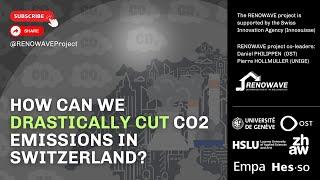 How Can We Drastically Cut CO2 Emissions in Switzerland?