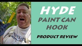 Hyde Paint Can Hook with Handle - Pro Product Review