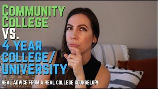 Community College VS. 4 Year College / University