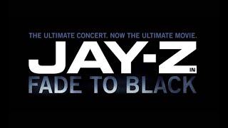 JAY-Z - FADE TO BLACK (2004 Documentary Concert Film)