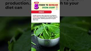 5 Superfoods to Increase Sperm Count | How to increase sperm count | Low sperm count #shortsfeed