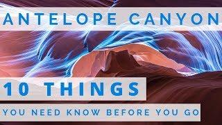 Antelope Canyon - 10 Things to Know Before You Go - Page AZ