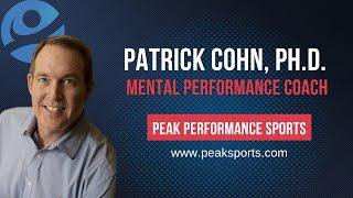 Meet Patrick Cohn Mental Performance Coach to Pro Athletes at Peak Performance Sports