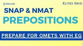 Prepositions for NMAT & SNAP | Prepare for OMETs with Elites Grid.