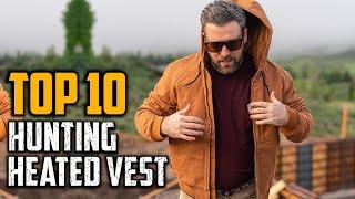 Top 10 Best Hunting Heated Vests In 2024