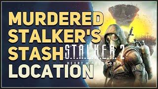 Garbage Murdered Stalker's Stash Location STALKER 2 Heart of Chornobyl