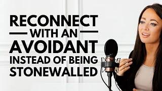 An Avoidant Needs THIS To Resolve Conflict and Reconnect Immediately!