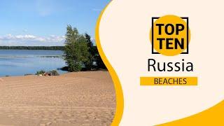Top 10 Best Beaches to Visit in Russia | English