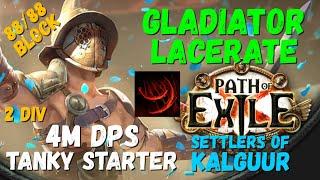 POE 3.25 Gladiator Lacerate Bleed Starter Build, 4M DPS, 2 div budget