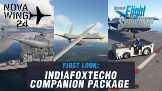 IndiaFoxtEcho Simulations Companion Package - Microsoft Flight Simulator Add On First Look!