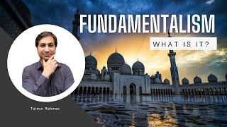 What is Fundamentalism