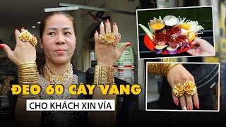 Chủ quán bò nướng Sài Gòn đeo 60 cây vàng cho khách đến“xin vía”