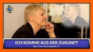 Ich komme aus der Zukunft / Bilbo Calvez bei Free Spirit®-TV