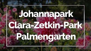 Johannapark, Clara-Zetkin-Park, Palmengarten (Leipzig, Germany)