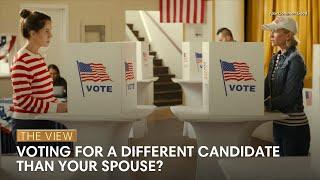 Voting For A Different Candidate Than Your Spouse? | The View