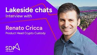 Interview with Renato Cricca on Streamlining Traditional and Crypto Collateral Management